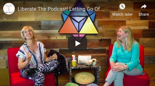 Liberate the Podcast: Letting Go of What Doesn’t Serve You